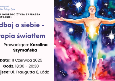Zadbaj o siebie – Terapia światłem