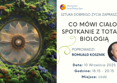 Co mówi ciało? Spotkanie z Totalną Biologią
